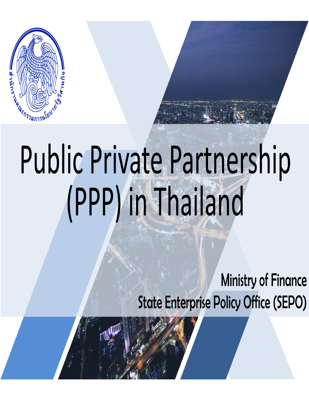 Public Private Partnership (PPP) in Thailand