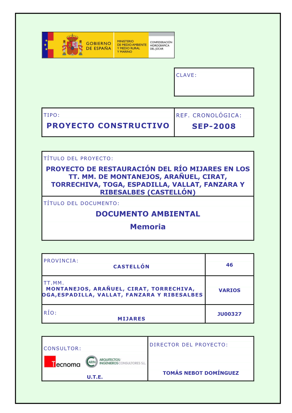 PROYECTO CONSTRUCTIVO SEP-2008 DOCUMENTO AMBIENTAL Memoria