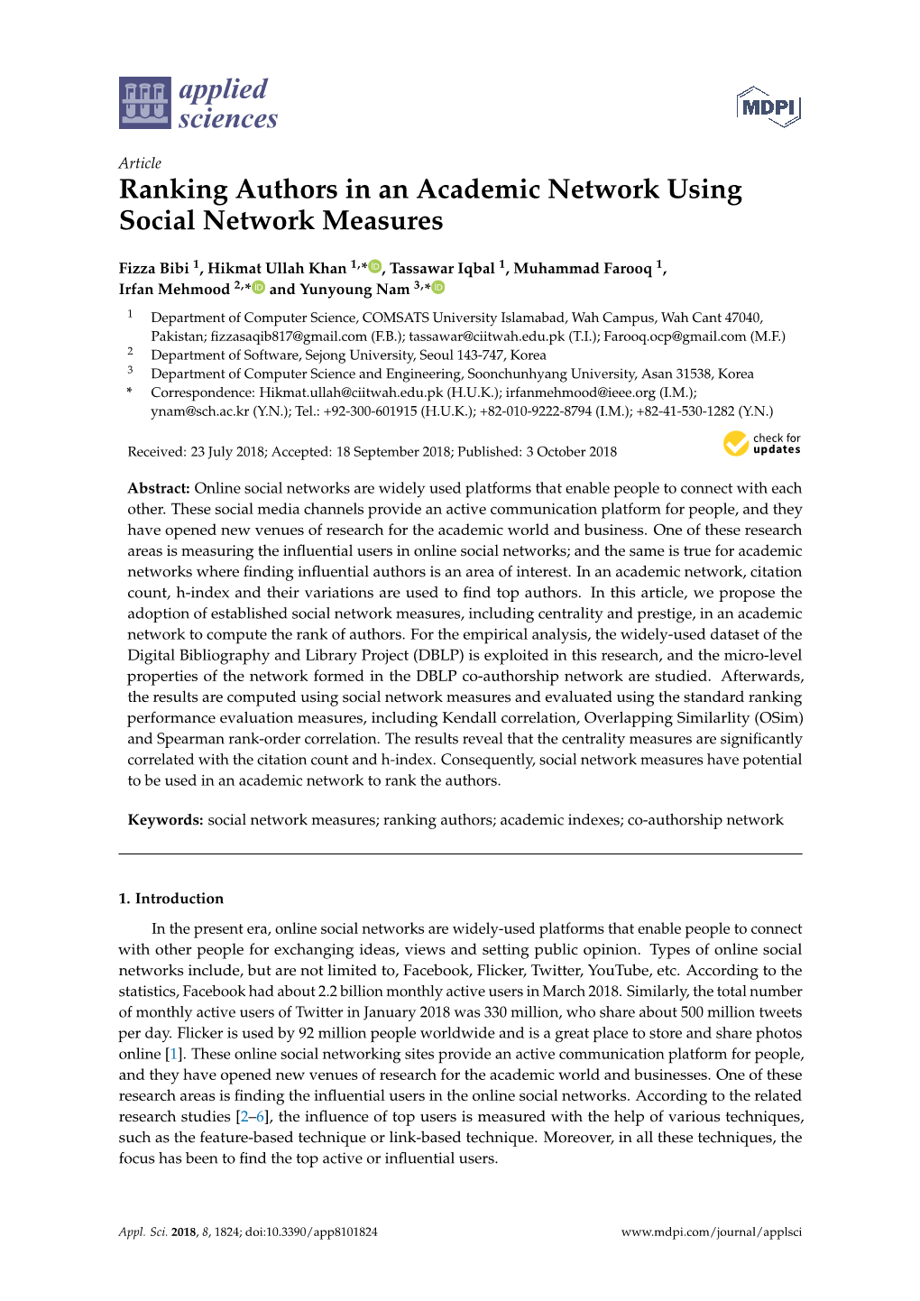 Ranking Authors in an Academic Network Using Social Network Measures