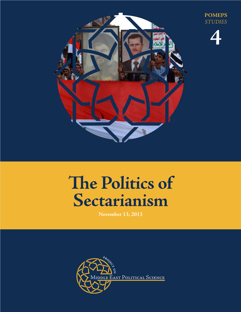 The Politics of Sectarianism November 13, 2013 Contents