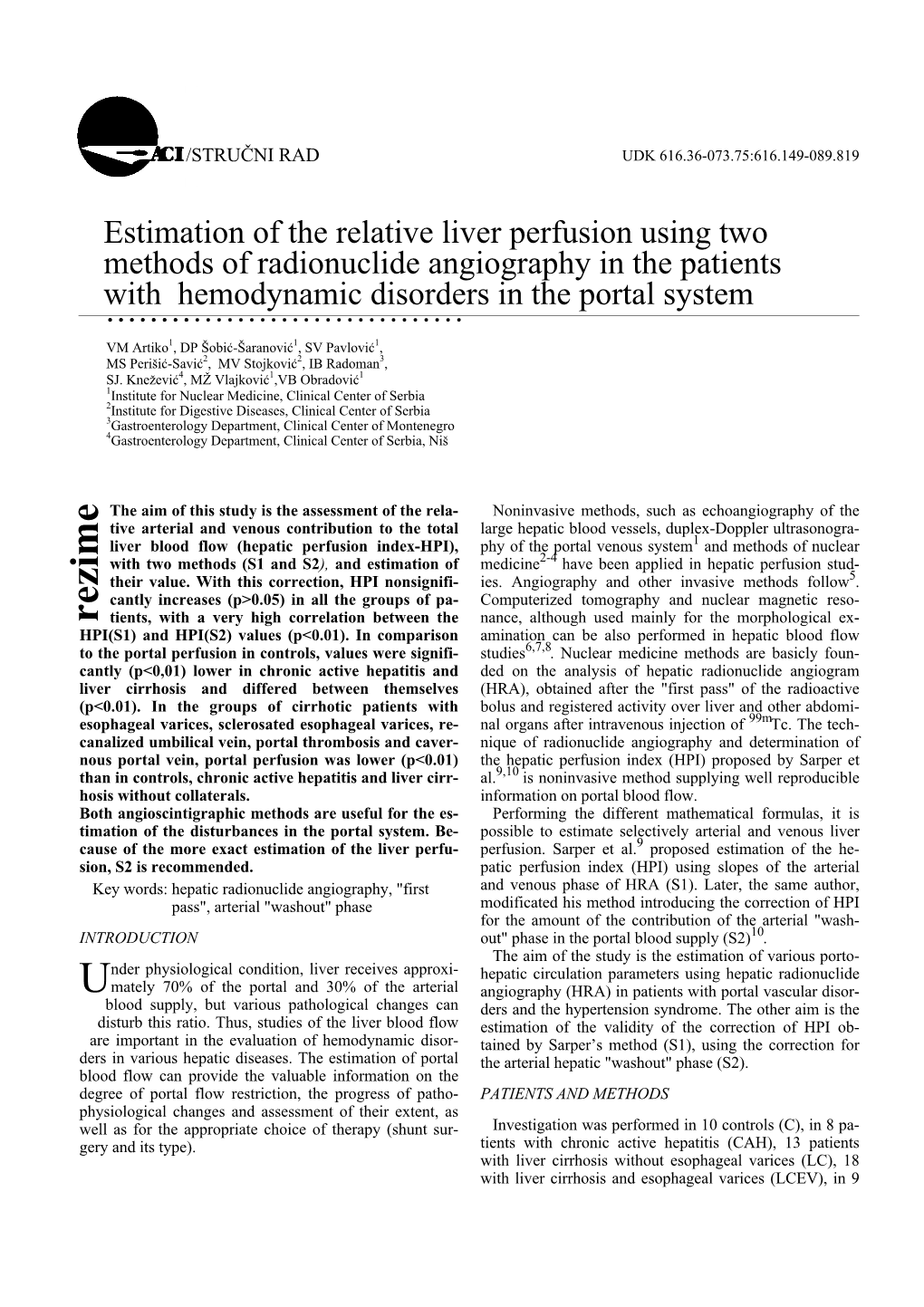Estimation of the Relative Liver Perfusion Using Two Methods of Radionuclide Angiography in the Patients With
