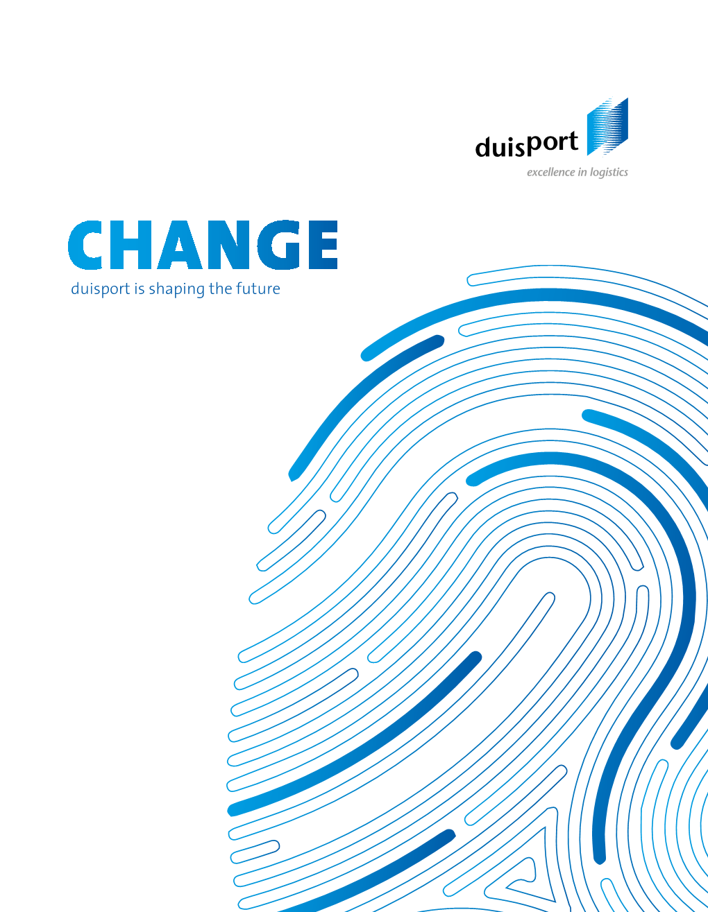 CHANGE Duisport Is Shaping the Future Duisport Group, Key Figures2015 –2017 (In EUR Million) Change in %1 2015 2016 2017 17/16 Sales Revenue2 (Incl