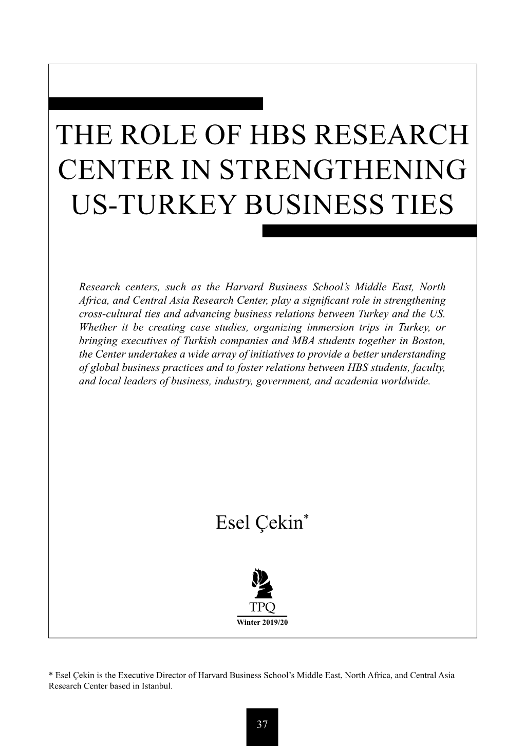 The Role of Hbs Research Center in Strengthening Us-Turkey Business Ties