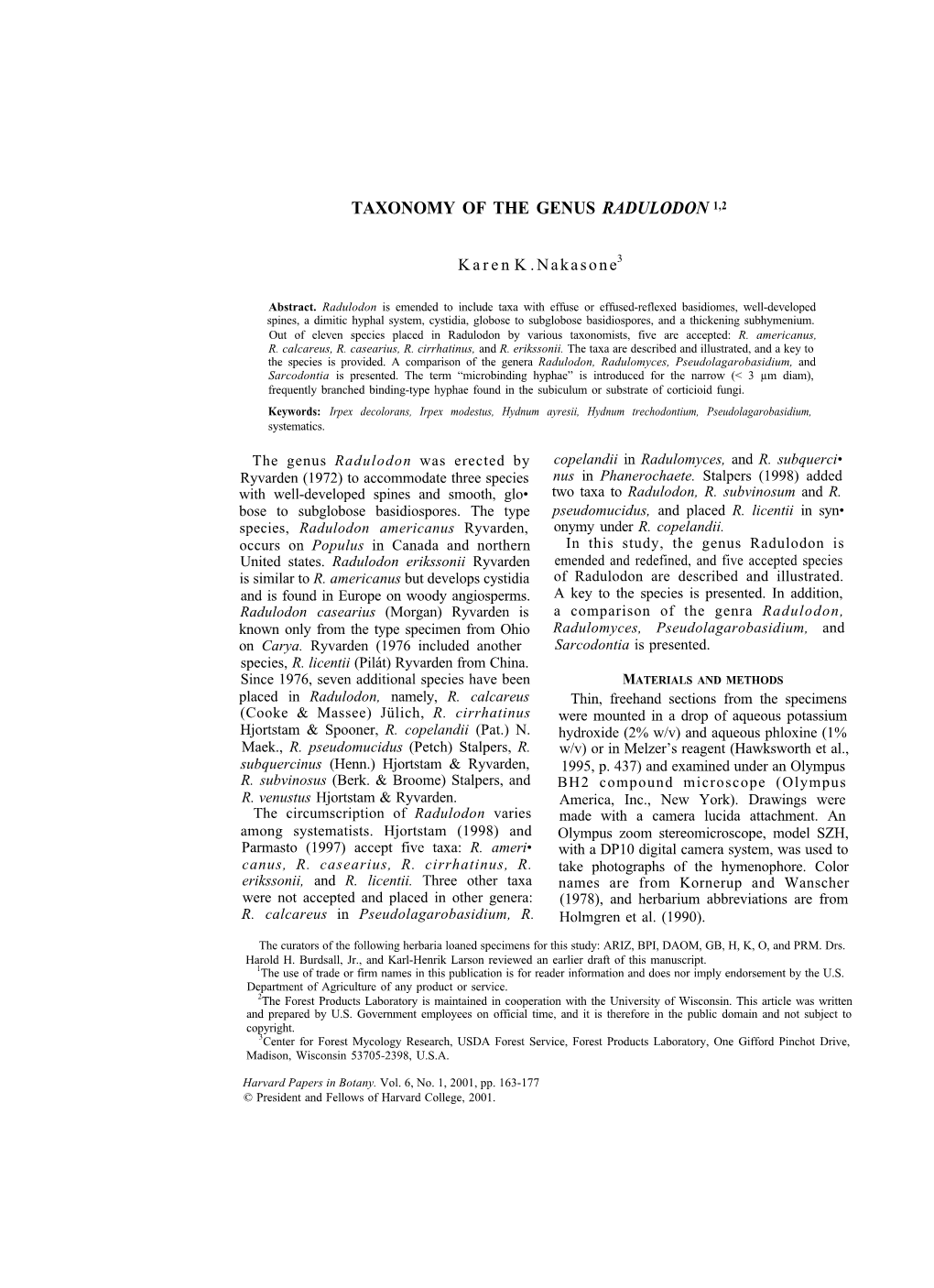 Taxonomy of the Genus Radulodon 1,2