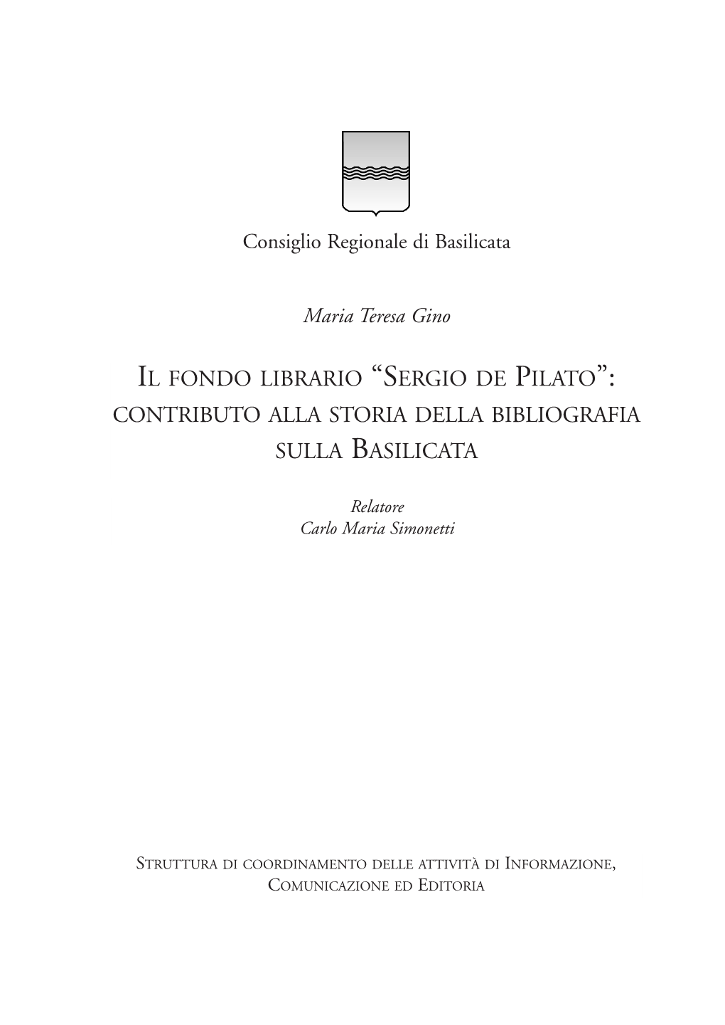 Il Fondo Librario “Sergio De Pilato”: Contributo Alla Storia Della Bibliografia Sulla Basilicata