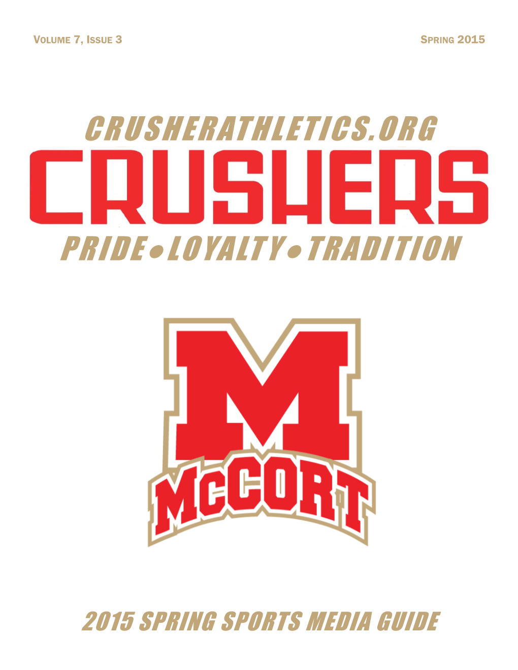 Crusherathletics.Org Pride Loyalty Tradition