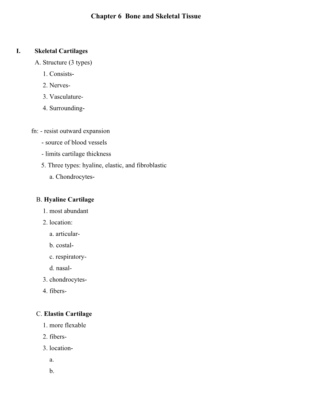 Chapter 6 Bone and Skeletal Tissue