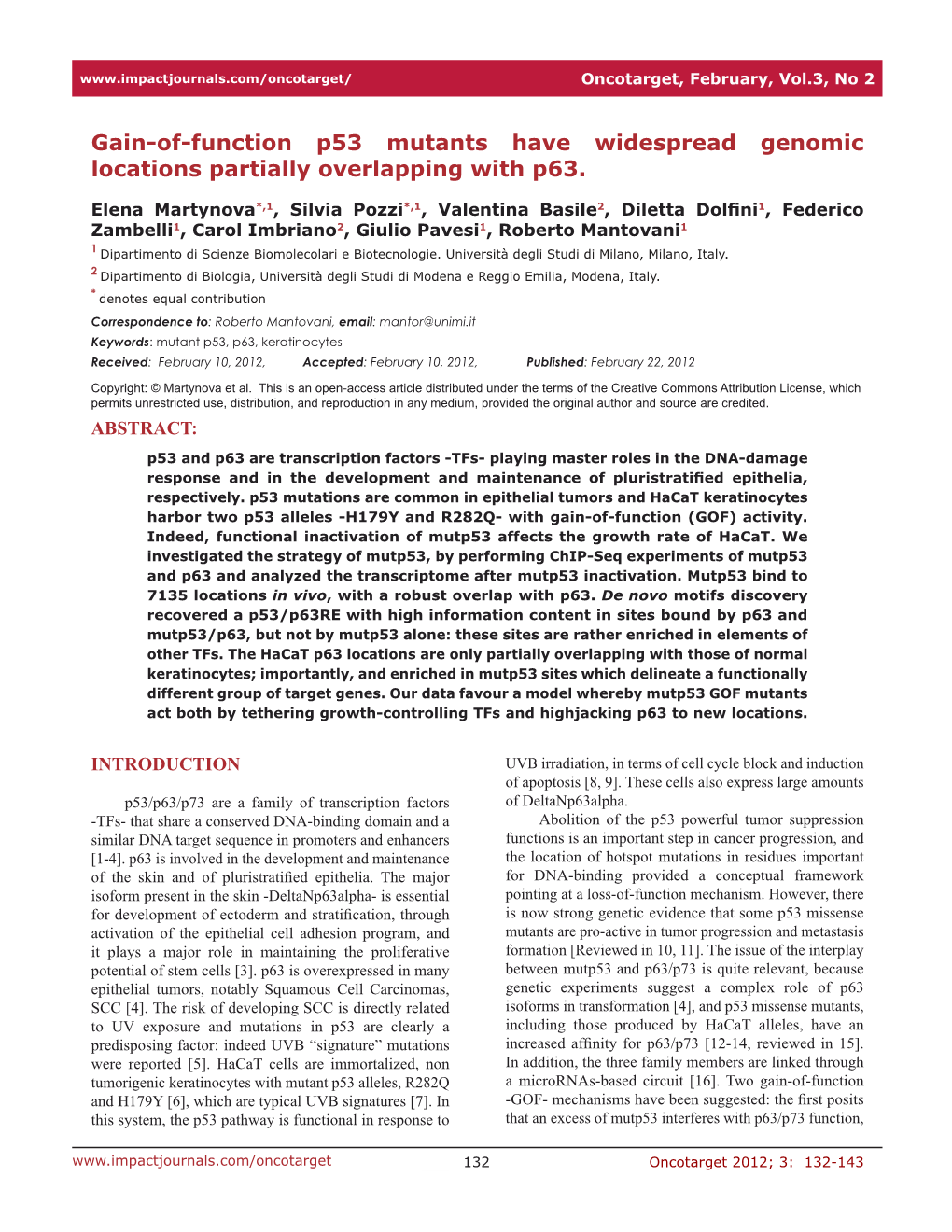 Gain-Of-Function P53 Mutants Have Widespread Genomic Locations Partially Overlapping with P63