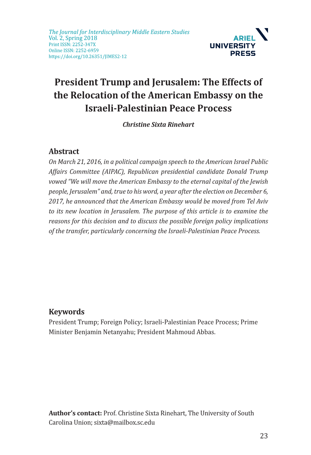 President Trump and Jerusalem : the Effects of the Relocation of The