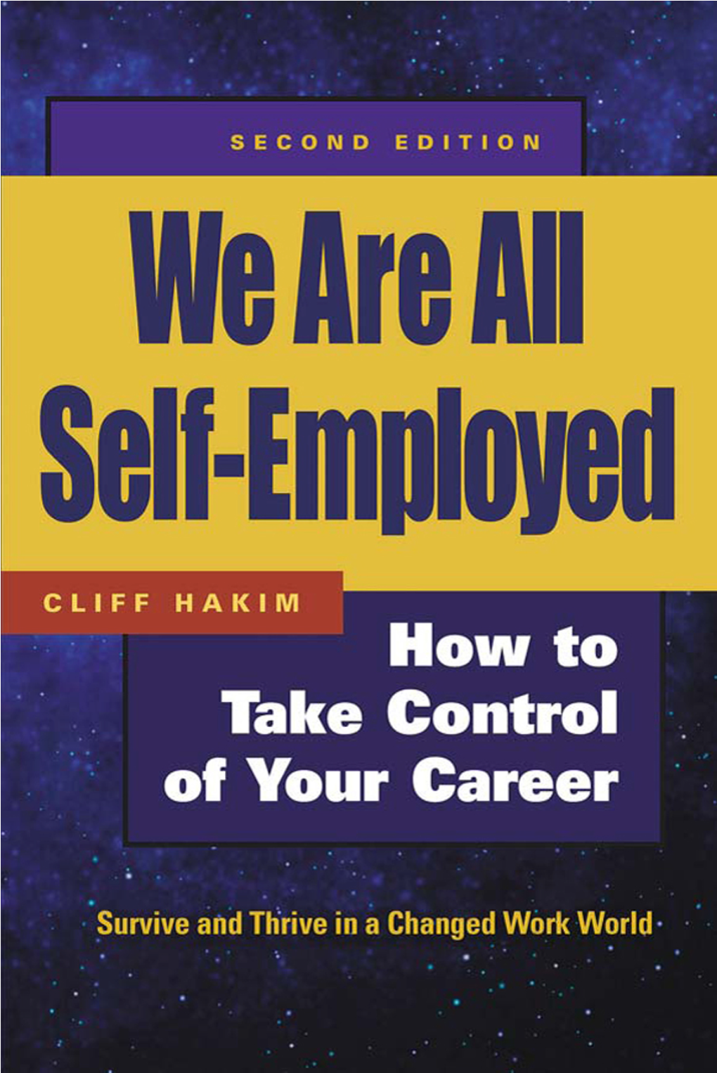 Self-Employed: How to Take Control of Your Career