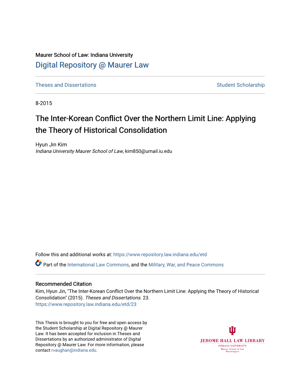 The Inter-Korean Conflict Over the Northern Limit Line: Applying the Theory of Historical Consolidation