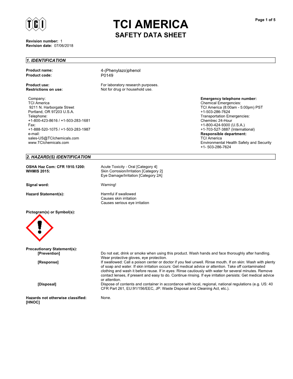 TCI AMERICA Page 1 of 5 SAFETY DATA SHEET Revision Number: 1 Revision Date: 07/06/2018