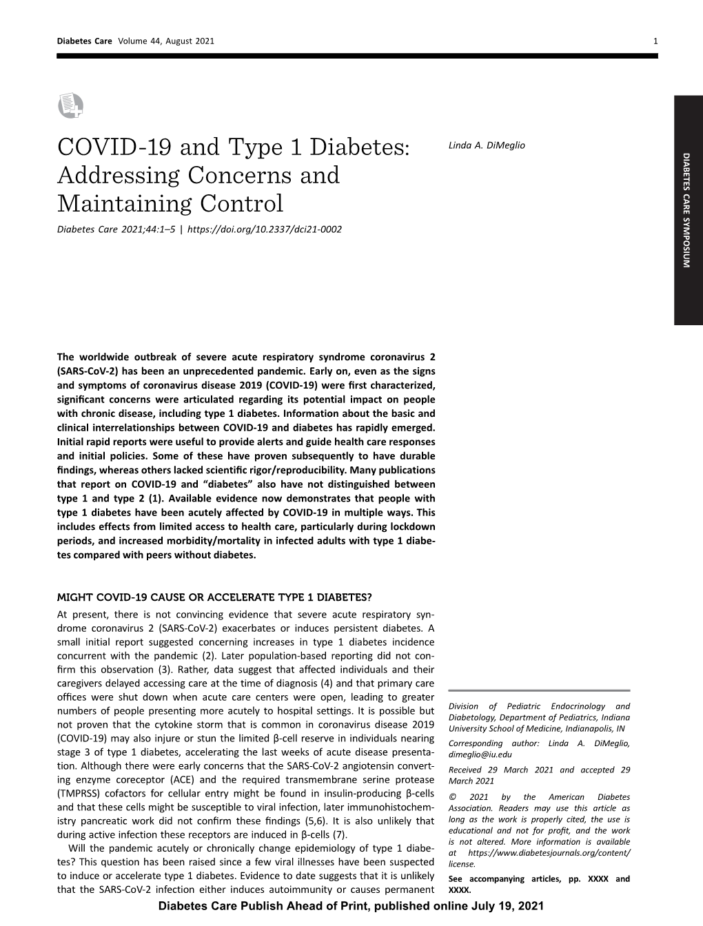 COVID-19 and Type 1 Diabetes: SYMPOSIUM CARE DIABETES Addressing Concerns and Maintaining Control Diabetes Care 2021;44:1–5 |