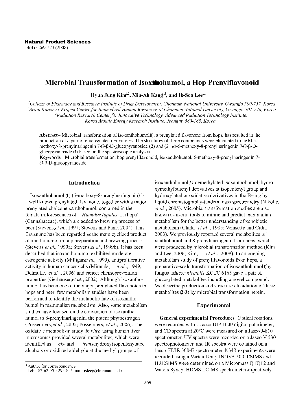 Microbial Transformation of Isoxanthohumol, a Hop Prenylflavonoid