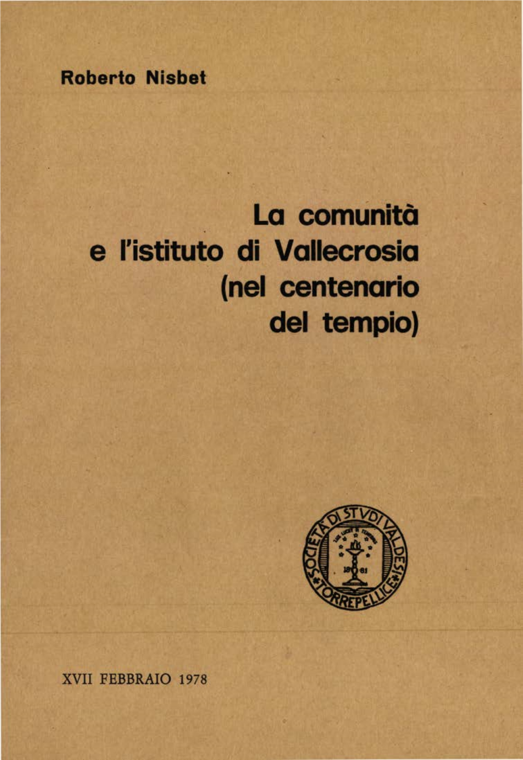 La Comunità E L'istituto Di Vallecrosia (Nel Centenario Del Tempio)