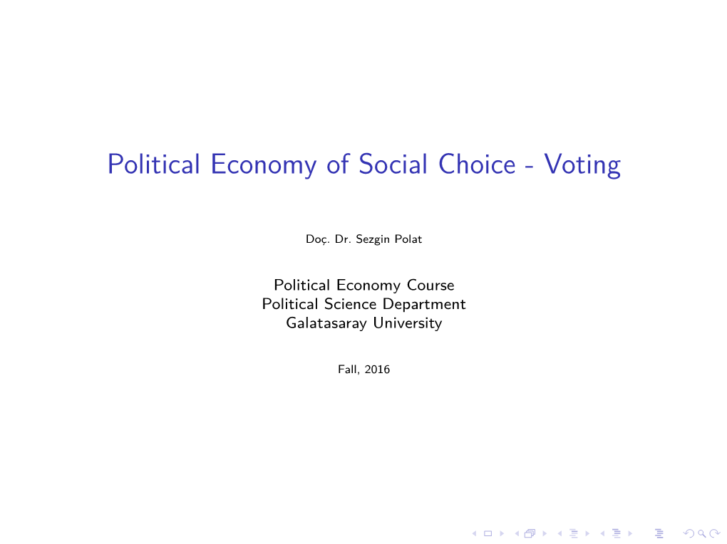 Political Economy of Social Choice - Voting