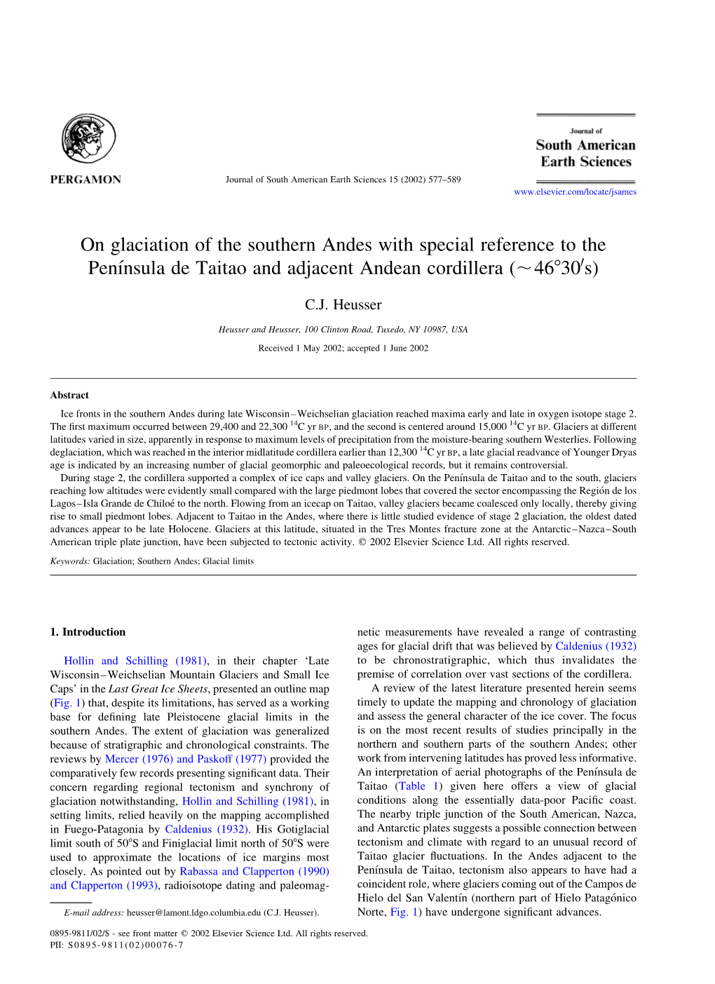 On Glaciation of the Southern Andes with Special Reference to the Penı´Nsula De Taitao and Adjacent Andean Cordillera (,468300S)