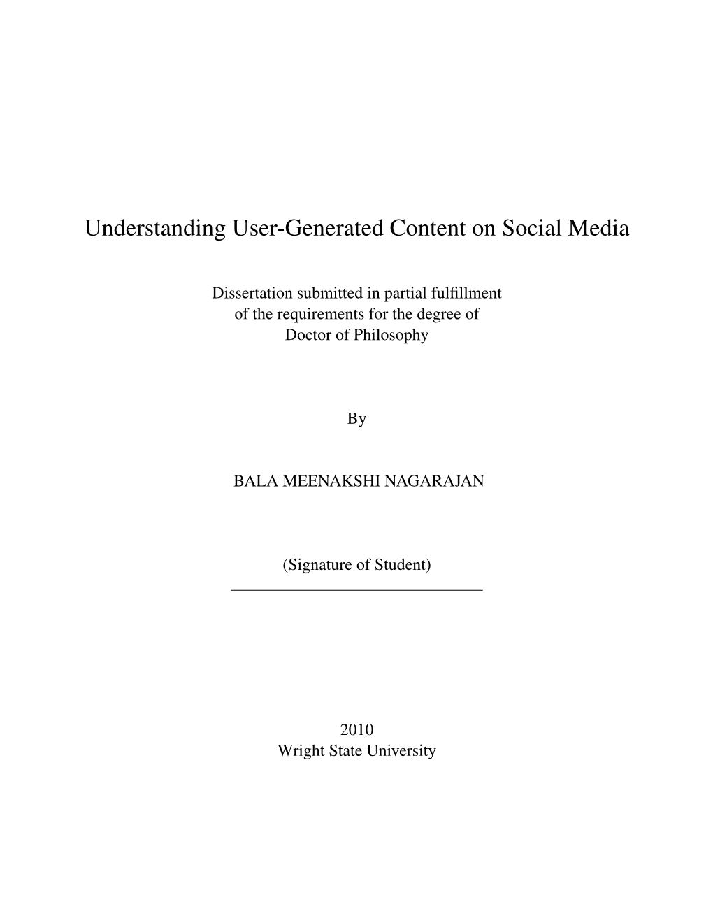 Understanding User-Generated Content on Social Media