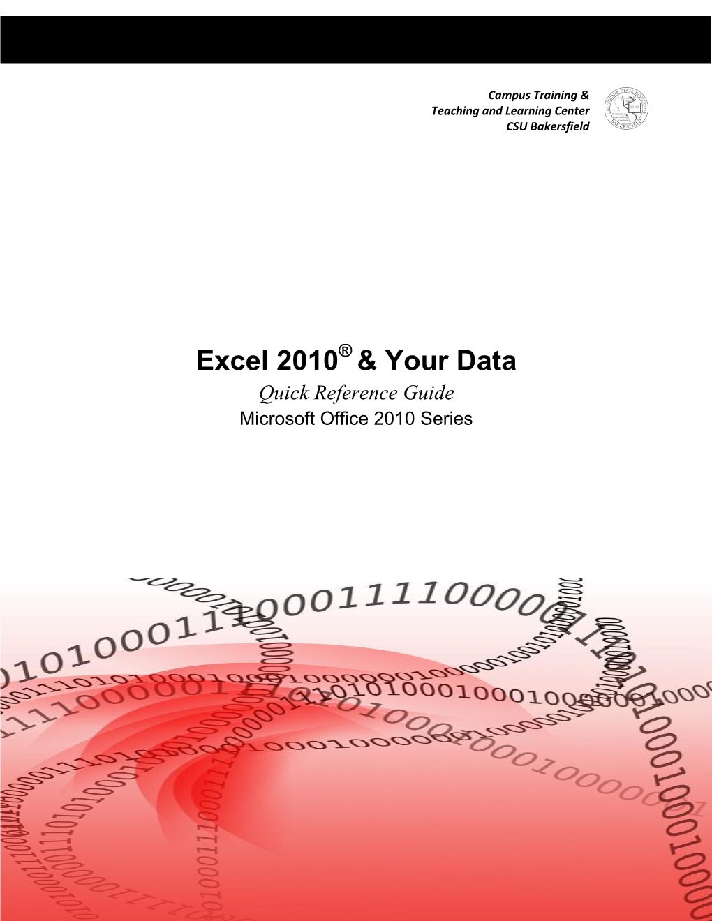 W2010 Excel 2010 & Your Data