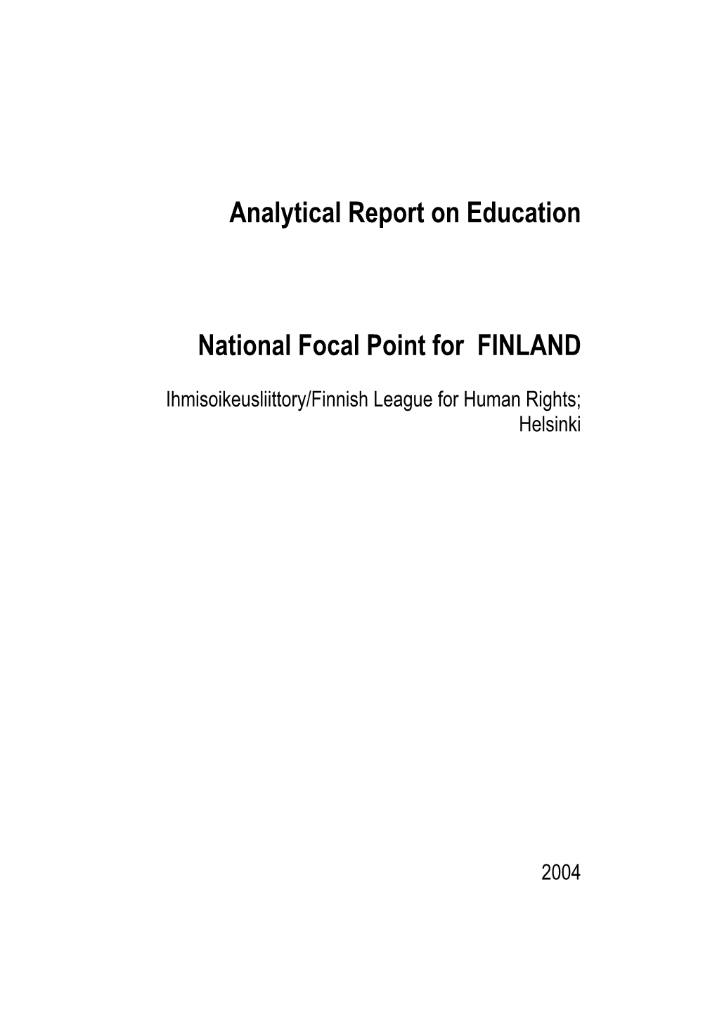 Analytical Report on Education National Focal Point for FINLAND