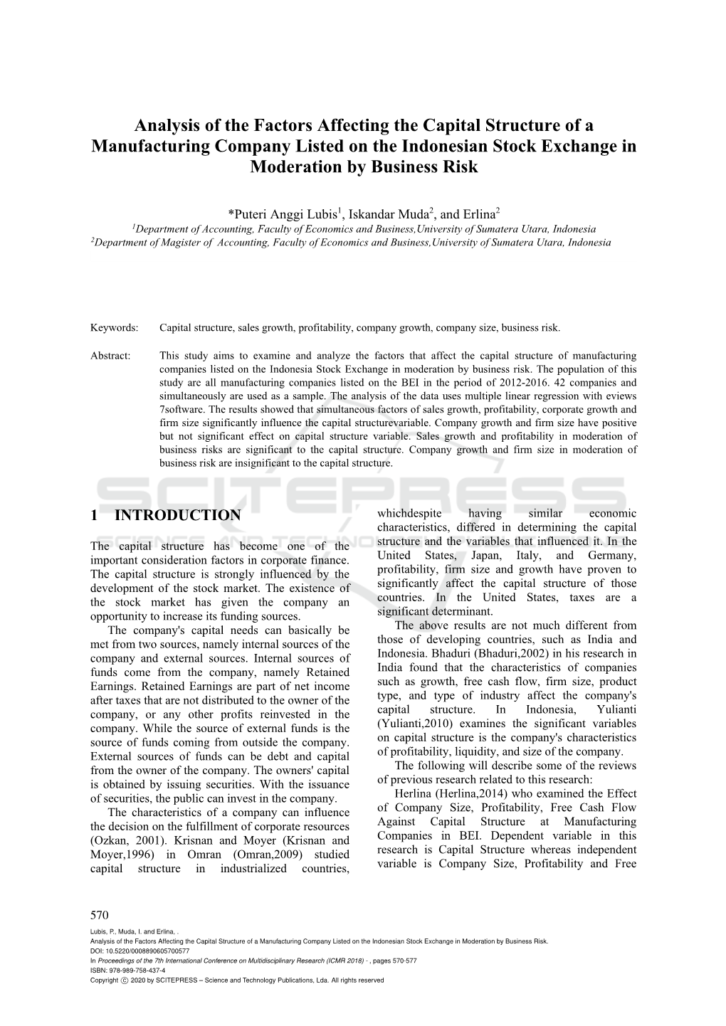 Analysis of the Factors Affecting the Capital Structure of a Manufacturing Company Listed on the Indonesian Stock Exchange in Moderation by Business Risk