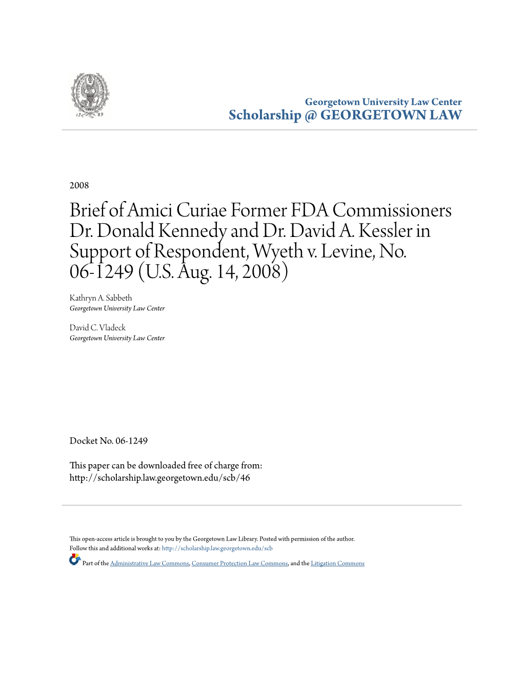 Brief of Amici Curiae Former FDA Commissioners Dr. Donald Kennedy and Dr