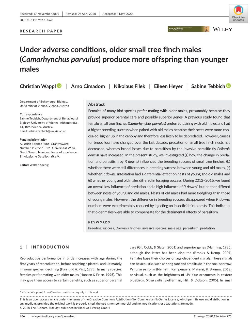 Under Adverse Conditions, Older Small Tree Finch Males (Camarhynchus Parvulus) Produce More Offspring Than Younger Males