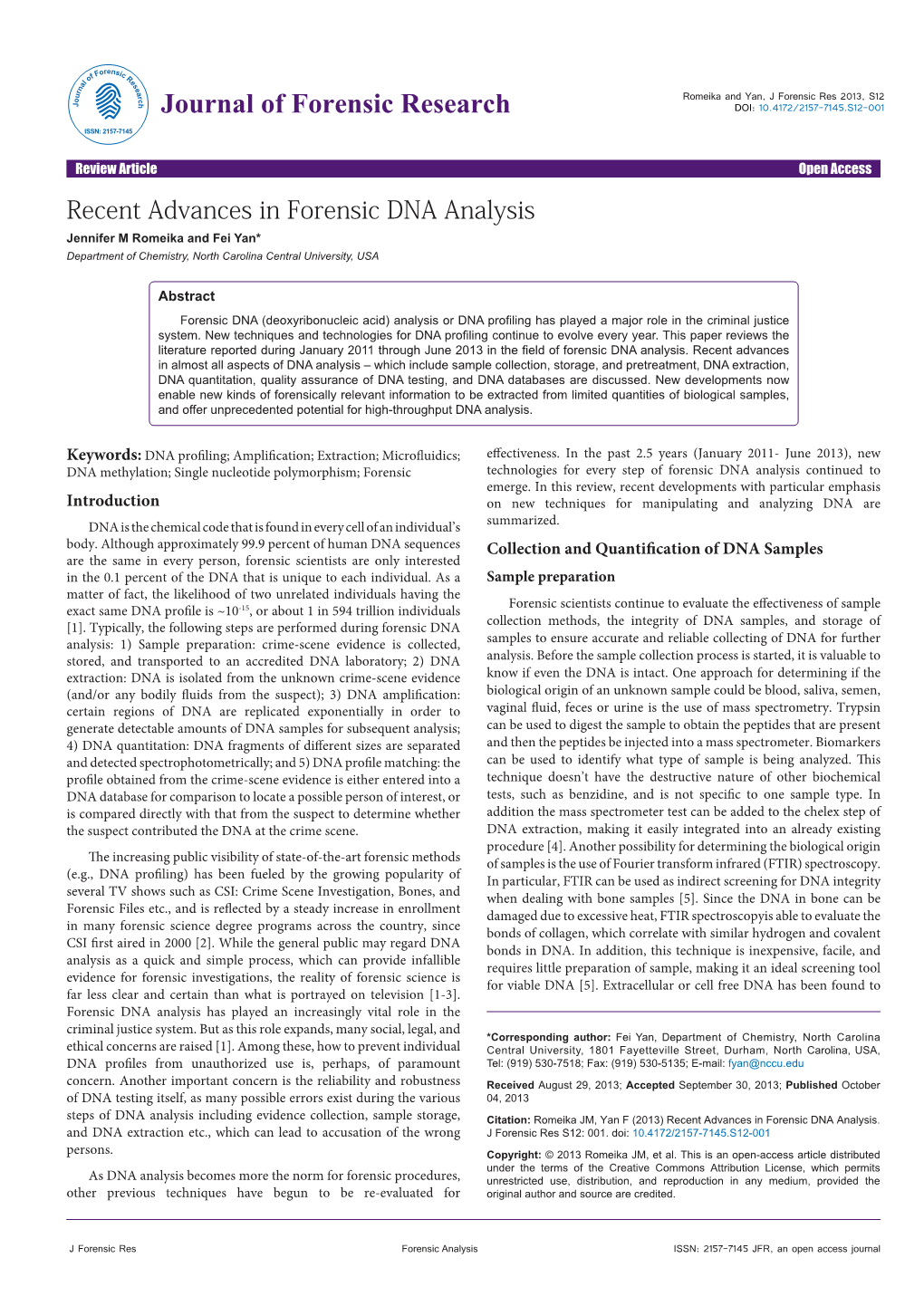 (2013) Recent Advances in Forensic DNA Analysis. J Forensic Res S12: 001