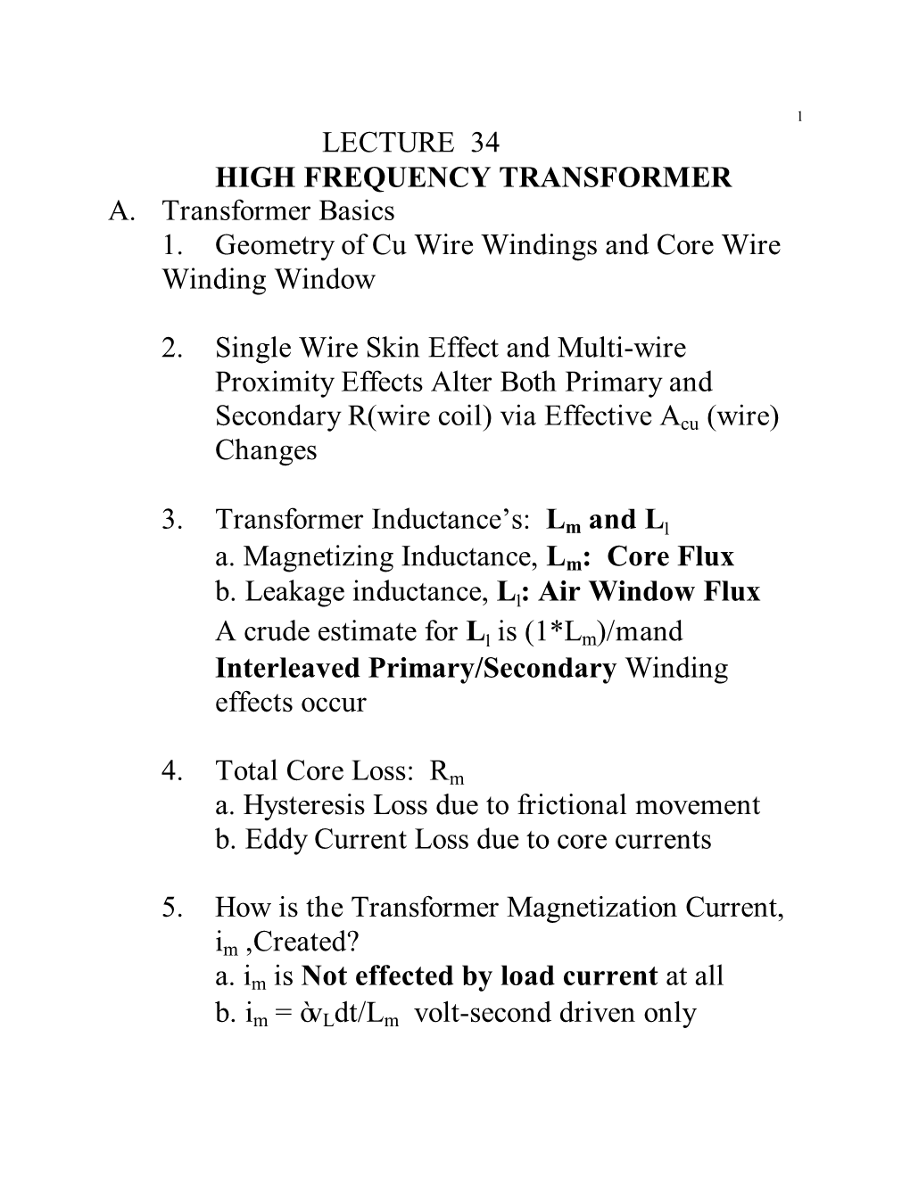 LECTURE 34 HIGH FREQUENCY TRANSFORMER A. Transformer Basics 1