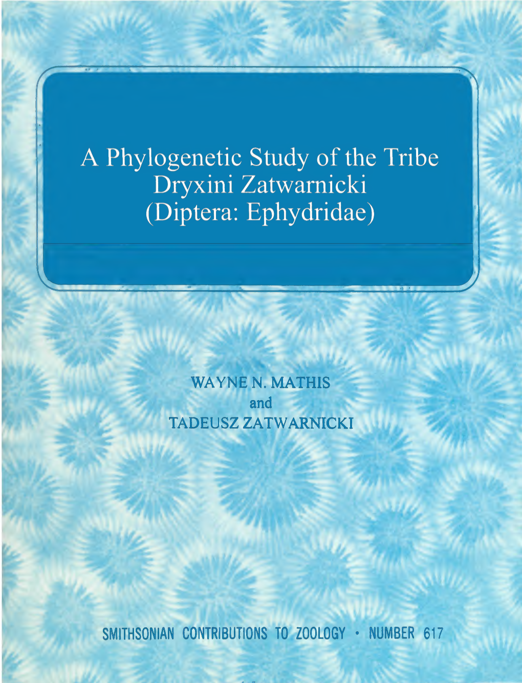 A Phylogenetic Study of the Tribe Dryxini Zatwarnicki (Diptera: Ephydridae)