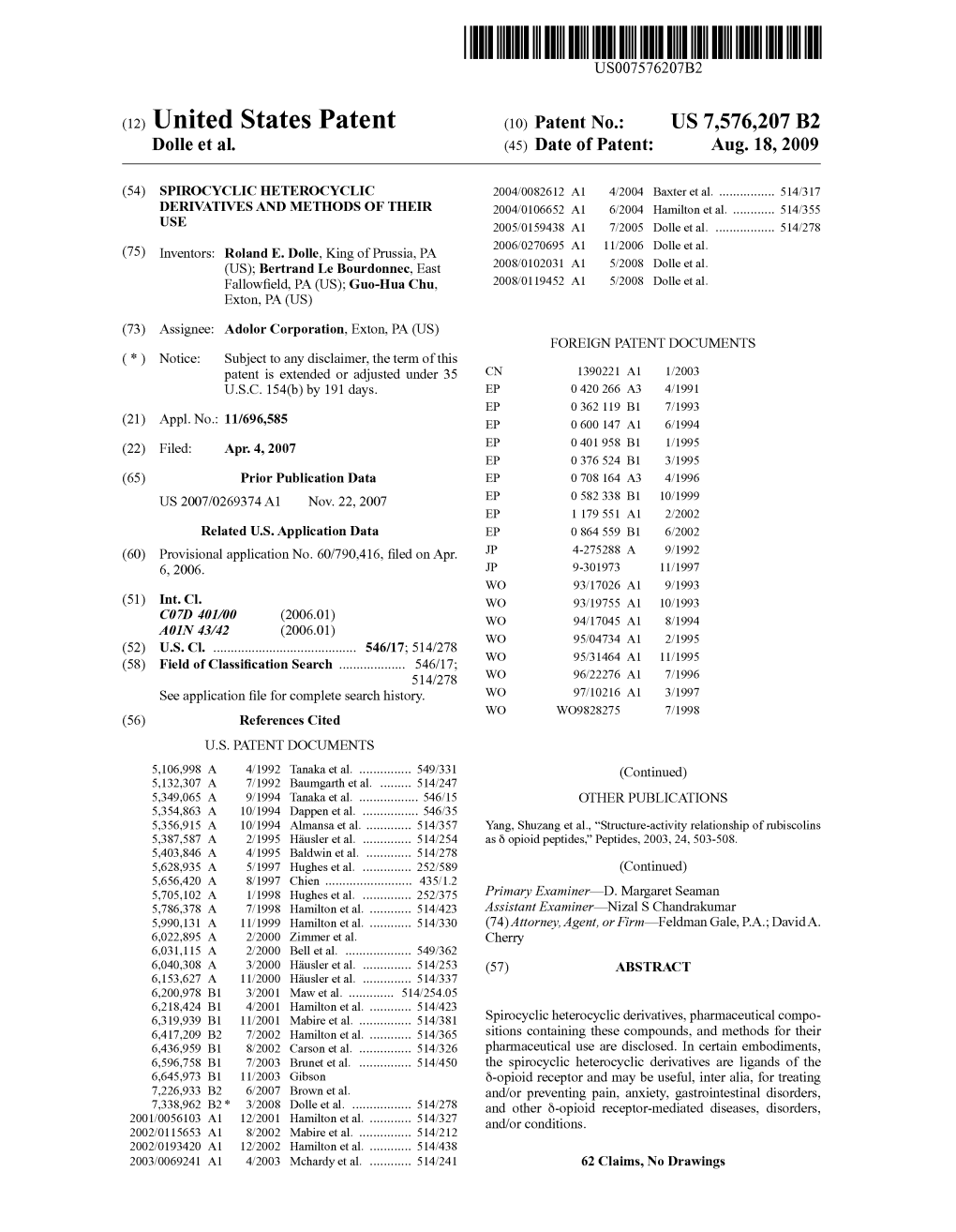 (12) United States Patent (10) Patent No.: US 7,576,207 B2 Dolle Et Al