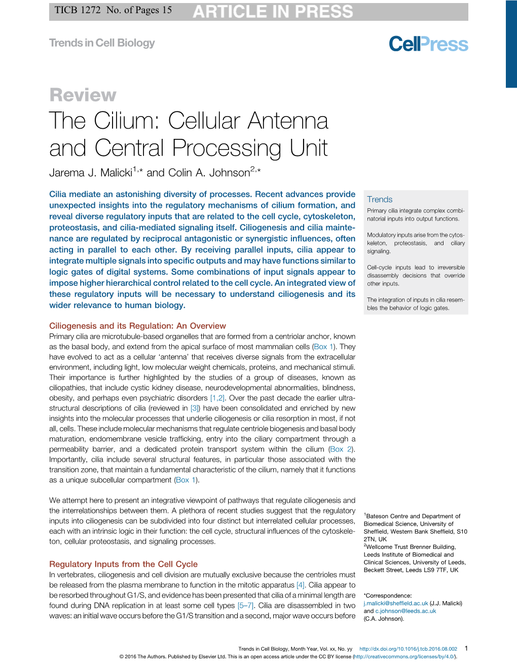 The Cilium: Cellular Antenna and Central Processing Unit Jarema J