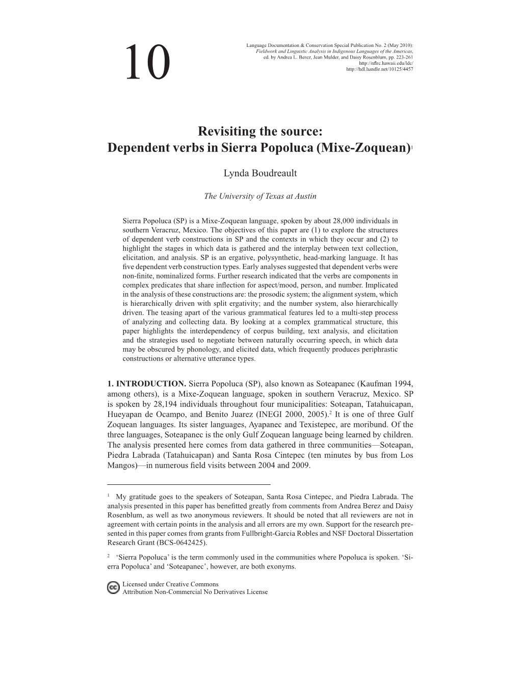 Dependent Verbs in Sierra Popoluca (Mixe-Zoquean)1