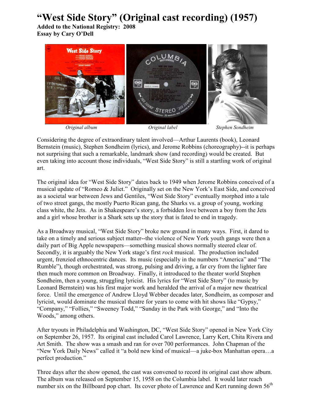 West Side Story” (Original Cast Recording) (1957) Added to the National Registry: 2008 Essay by Cary O’Dell