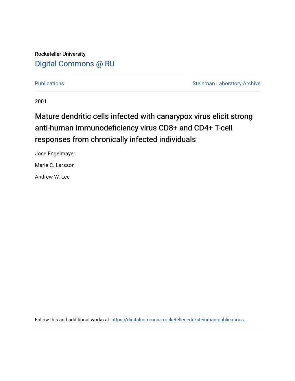 Mature Dendritic Cells Infected with Canarypox Virus Elicit Strong Anti