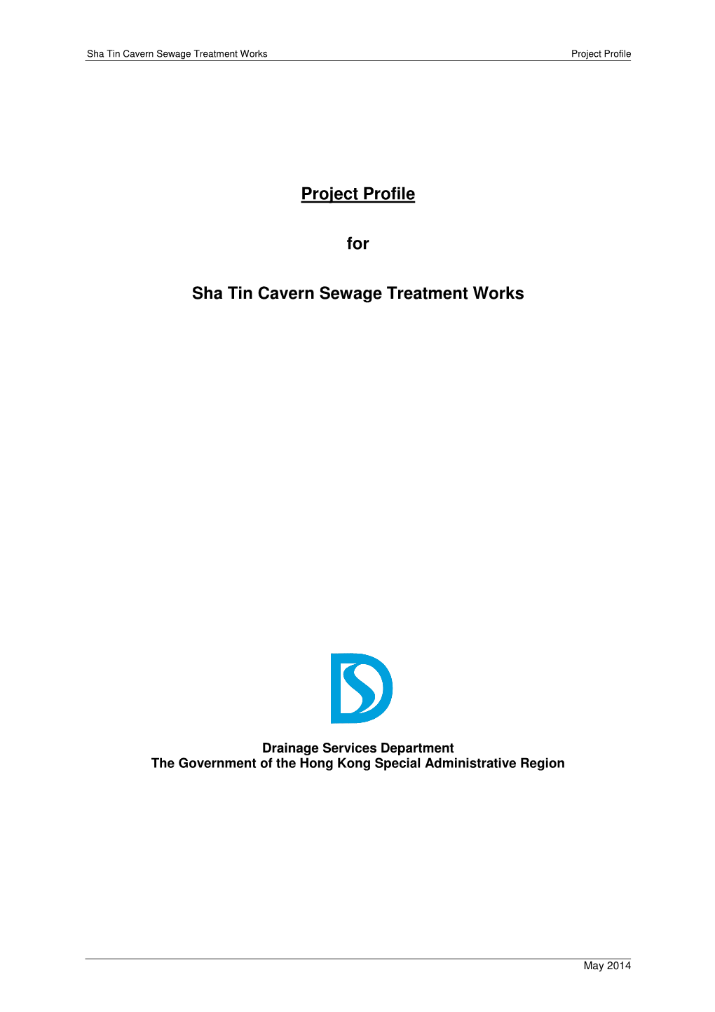 Project Profile for Sha Tin Cavern Sewage Treatment Works