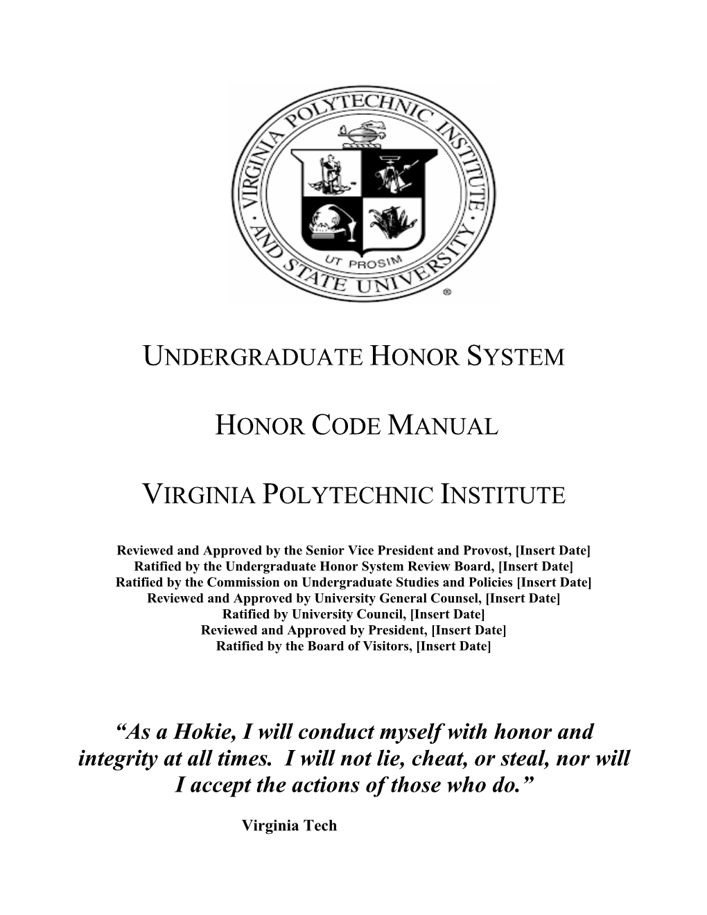 Undergraduate Honor System Honor Code Manual Virginia Polytechnic Institute