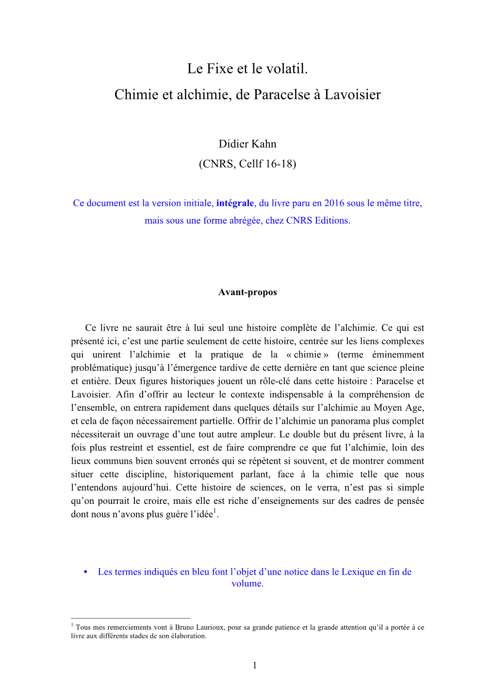 Le Fixe Et Le Volatil. Chimie Et Alchimie, De Paracelse À Lavoisier