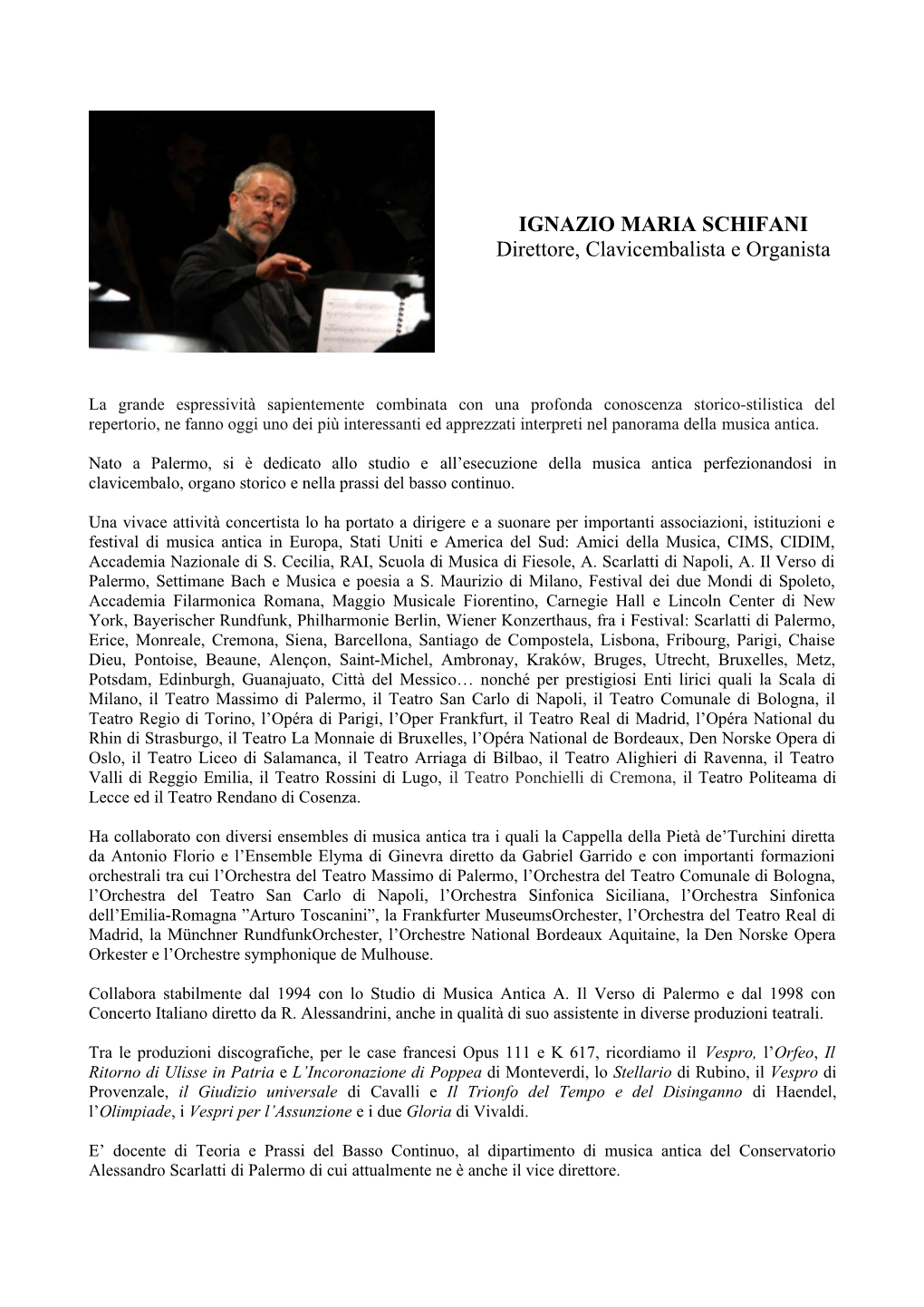 IGNAZIO MARIA SCHIFANI Direttore, Clavicembalista E Organista