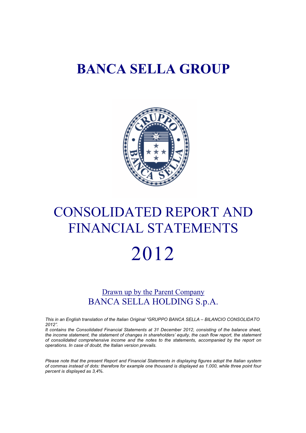 Banca Sella Group Consolidated Report and Financial Statements
