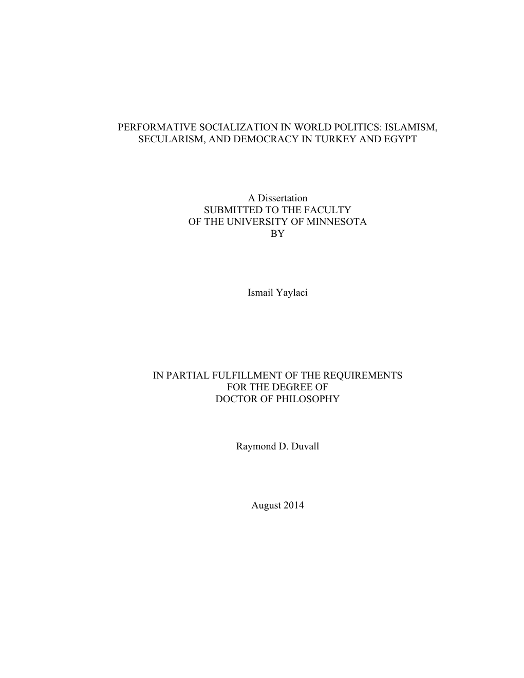 Performative Socialization in World Politics: Islamism, Secularism, and Democracy in Turkey and Egypt