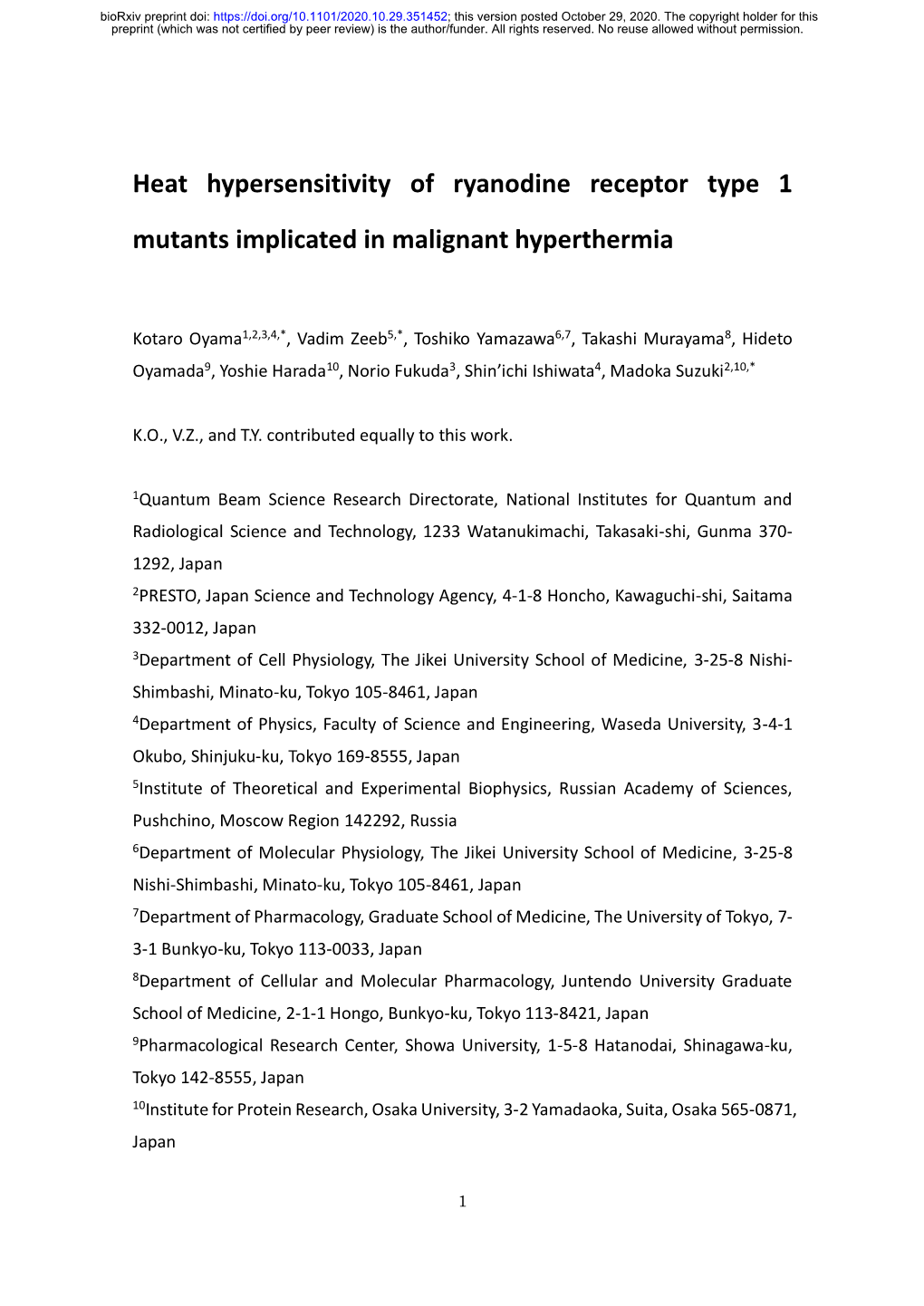 Heat Hypersensitivity of Ryanodine Receptor Type 1 Mutants Implicated in Malignant Hyperthermia