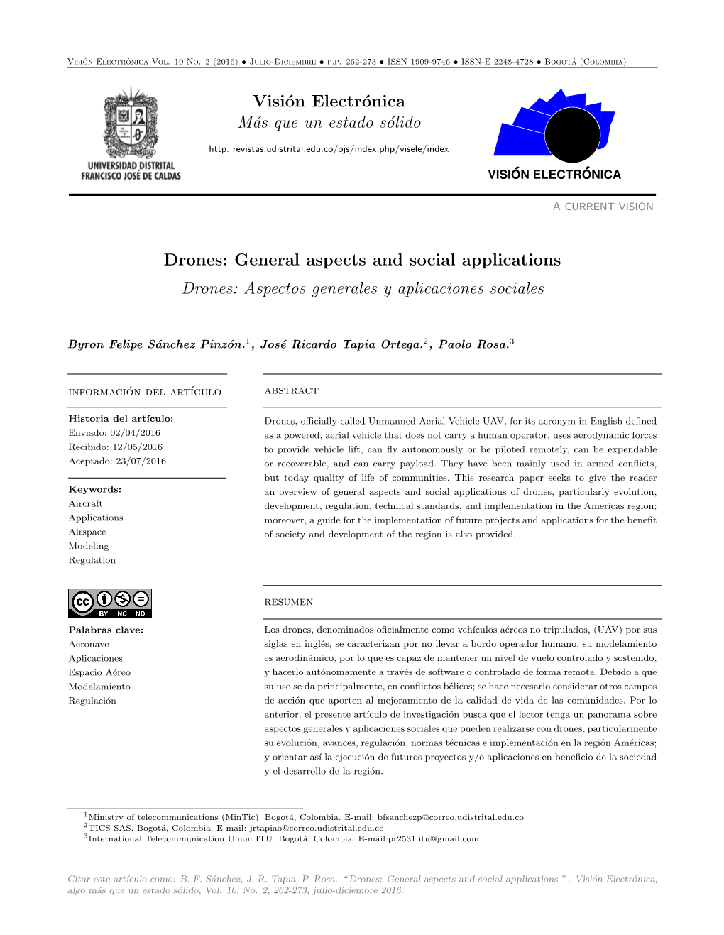 General Aspects and Social Applications Drones: Aspectos Generales Y Aplicaciones Sociales