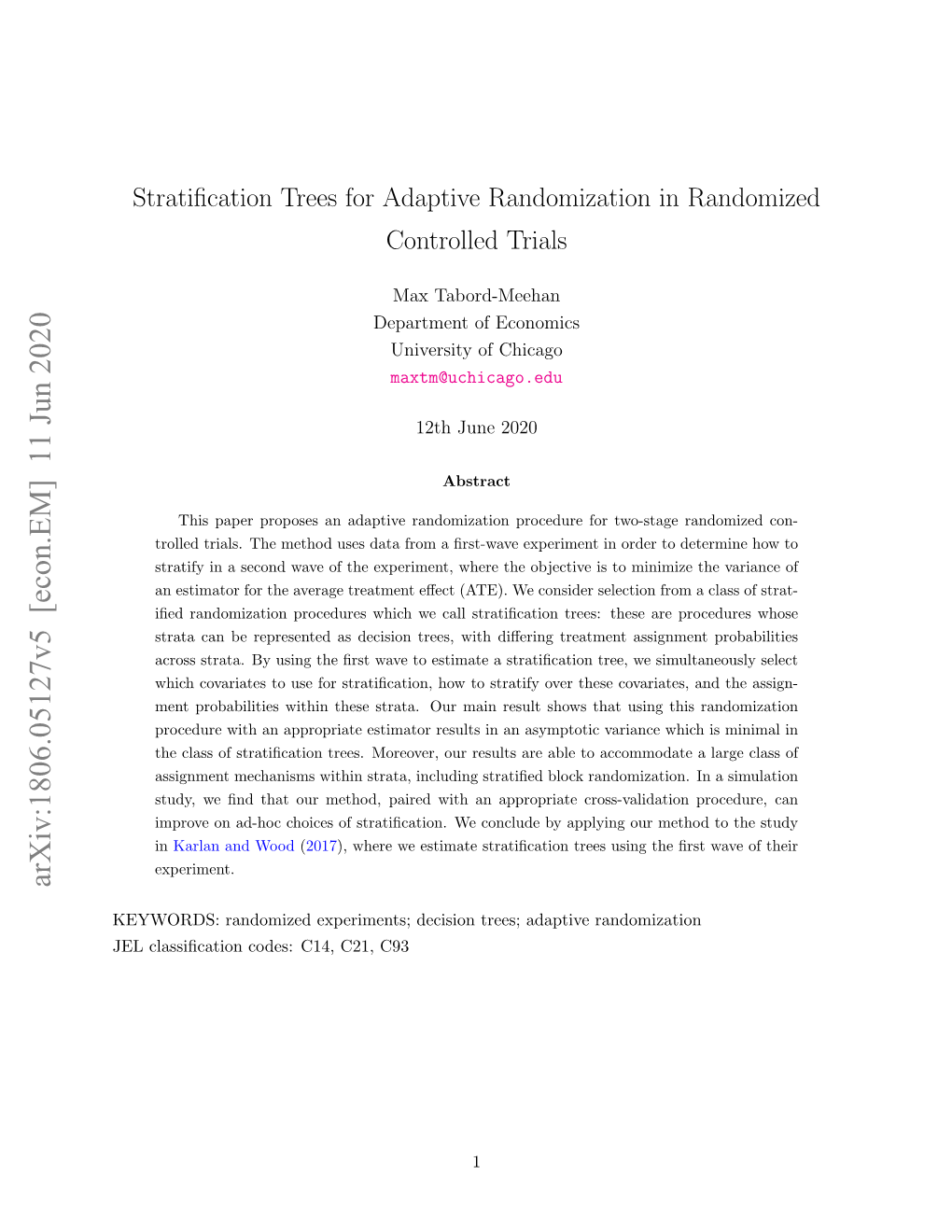 Stratification Trees for Adaptive Randomization In