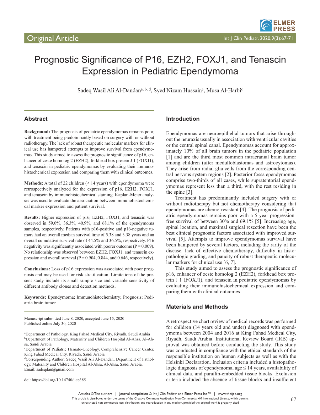 Prognostic Significance of P16, EZH2, FOXJ1, and Tenascin Expression in Pediatric Ependymoma