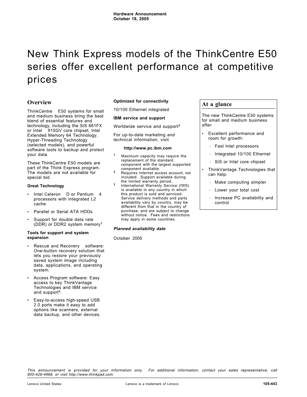 New Think Express Models of the Thinkcentre E50 Series Offer Excellent Performance at Competitive Prices