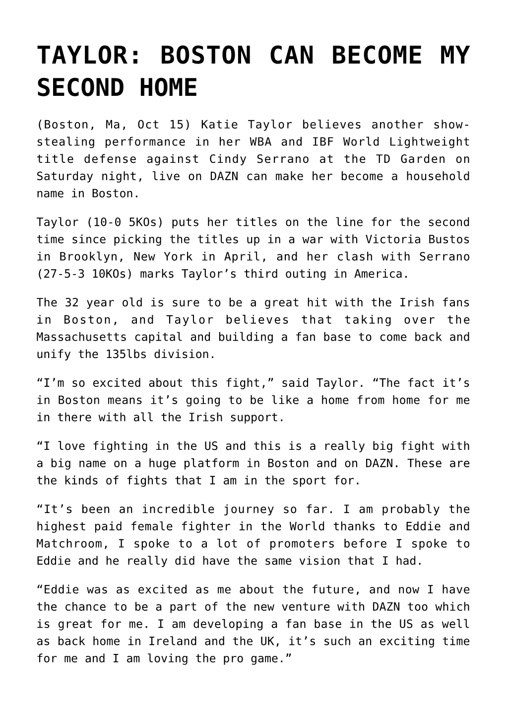 Taylor: Boston Can Become My Second Home