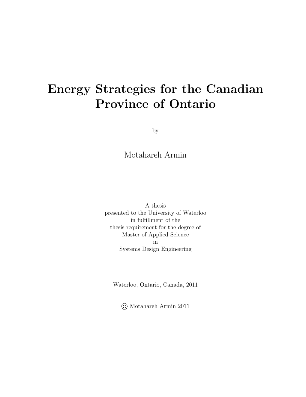 Energy Strategies for the Canadian Province of Ontario