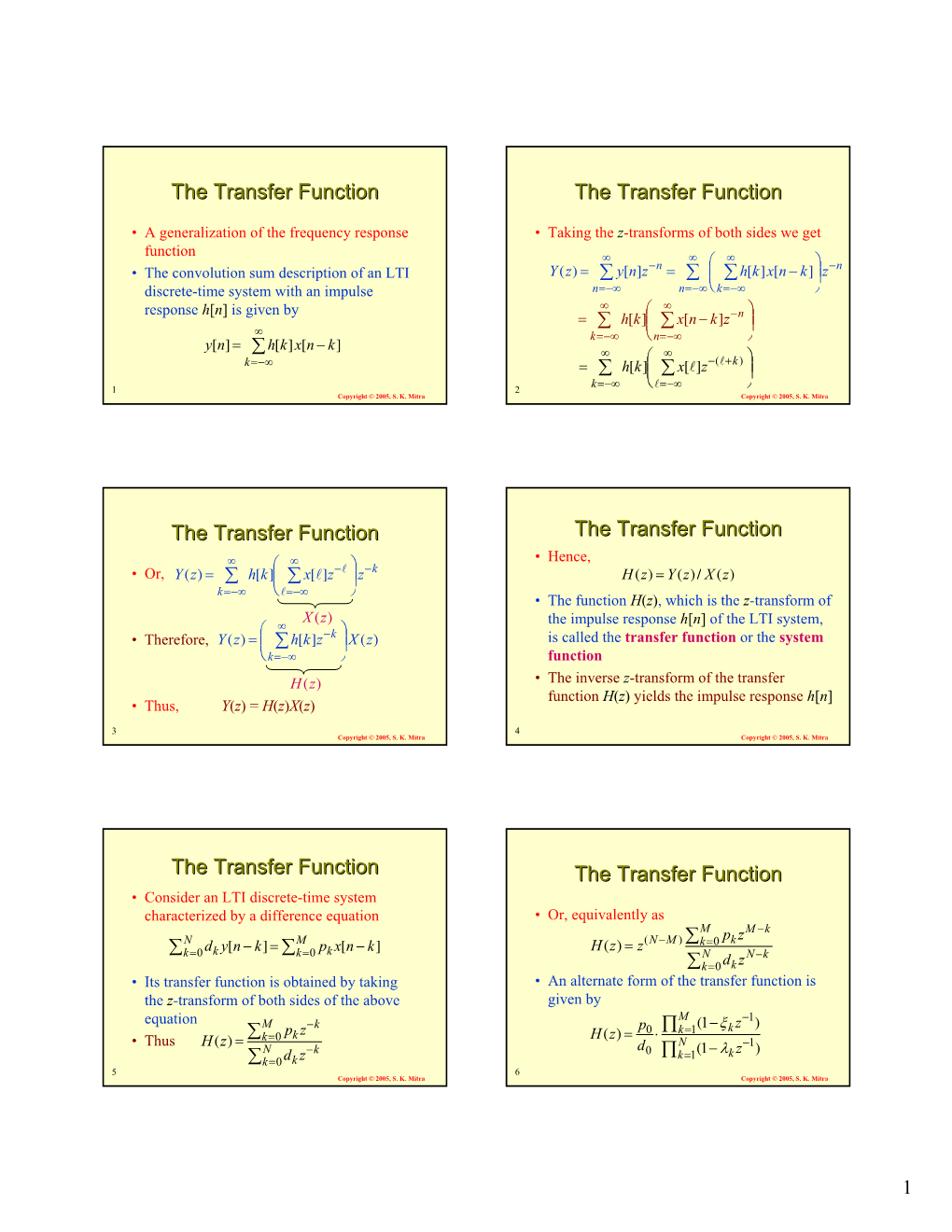 The Transfer Function the Transfer Function
