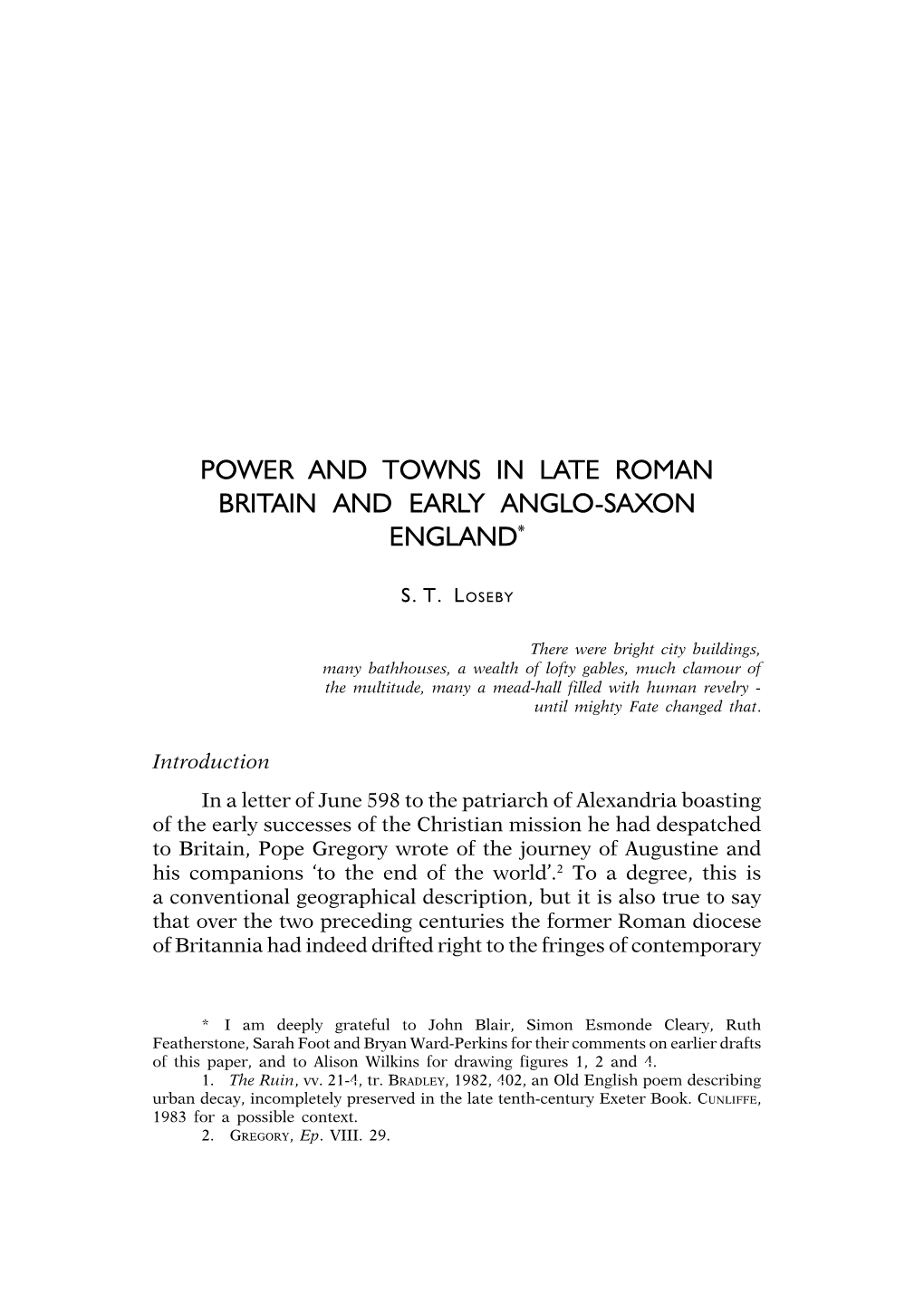 Power and Towns in Late Roman Britain and Early Anglo-Saxon England*